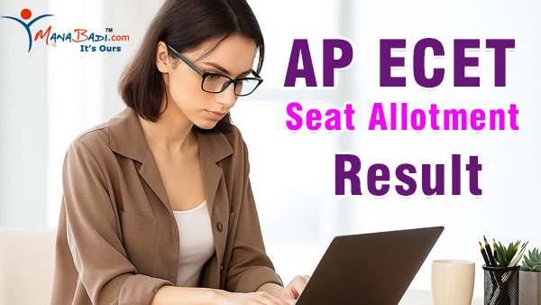 AP ECET 2025 Phase 2 Seat Allotment Result Released at manabadi.co.in