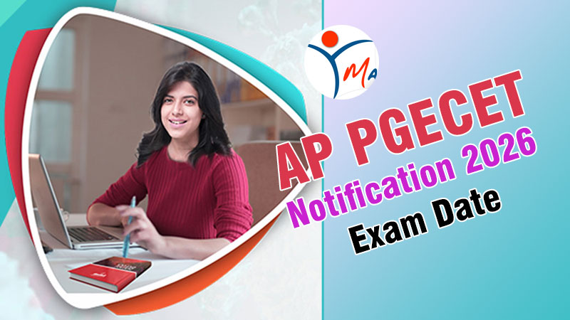 AP PGECET Notification 2026 Out: Exam Date, Application Form, Eligibility, Syllabus at Manabadi.co.in