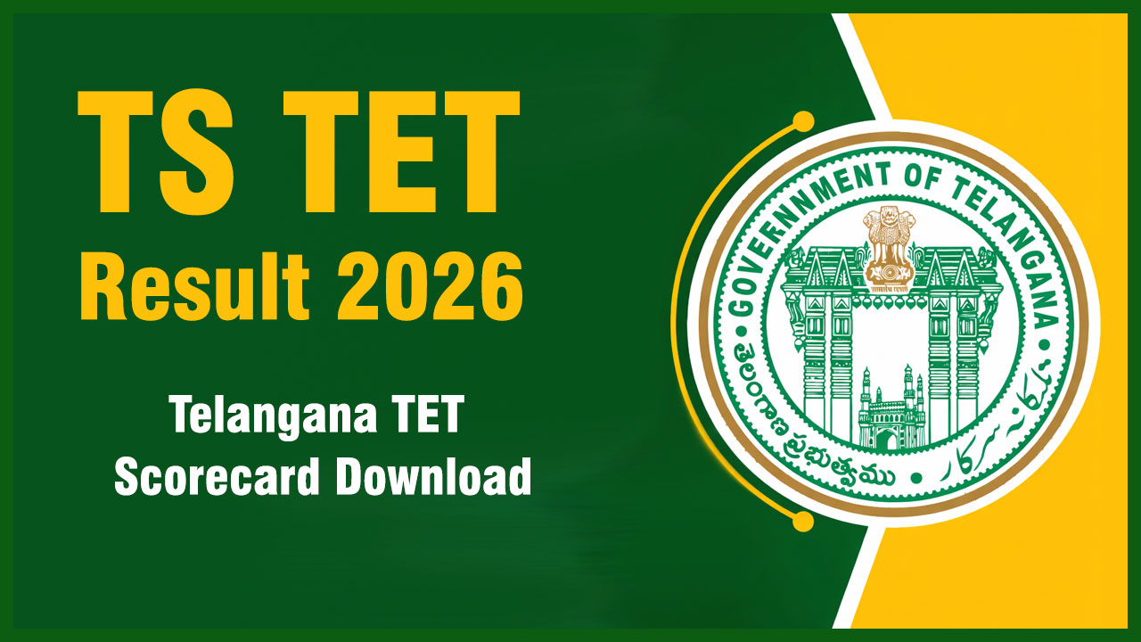 TS TET Result 2026 Out: Download Telangana TET Scorecard at manabadi.co.in